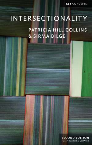 Intersectionality, Second Edition de PH Collins