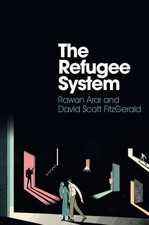 The Refugee System de Rawan Arar