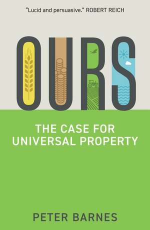 Ours – The Case for Universal Property de Barnes