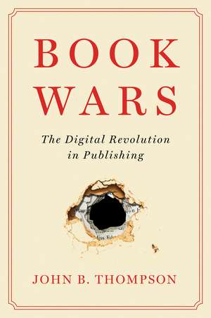 Book Wars de John B. Thompson