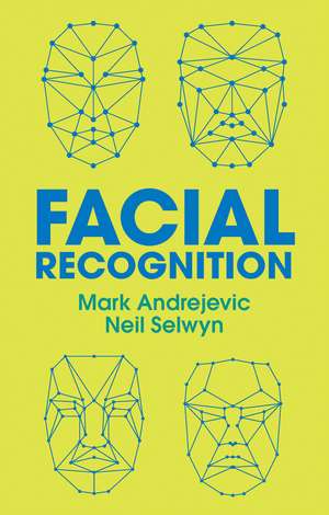 Facial Recognition de M Andrejevic