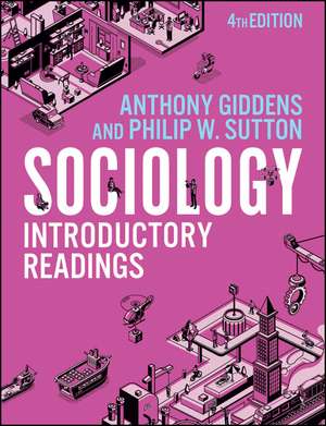 Sociology – Introductory Readings 4th Edition de A Giddens