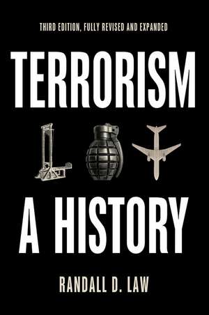Terrorism de Randall D. Law