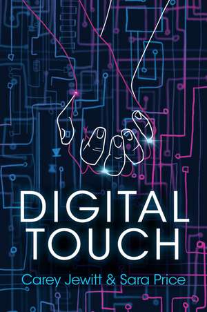 Digital Touch de Carey Jewitt