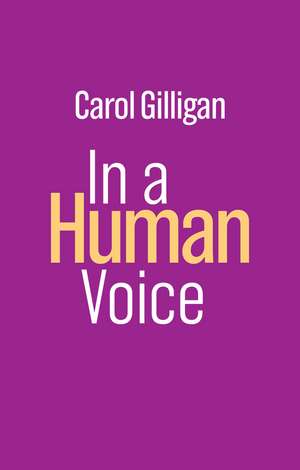 In a Human Voice de Carol Gilligan