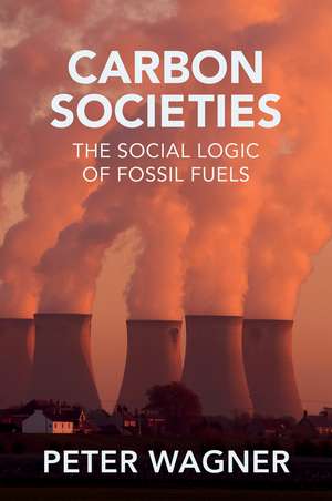 Carbon Societies de Peter Wagner