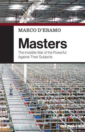 Masters de Marco D'Eramo