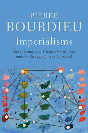 Imperialisms de Pierre Bourdieu