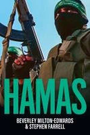 HAMAS: The Quest for Power de Milton–Edwards