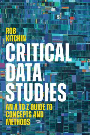 Critical Data Studies de Rob Kitchin