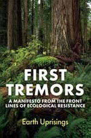 First Tremors de Earth Uprisings