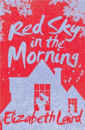 Red Sky in the Morning de Elizabeth Laird