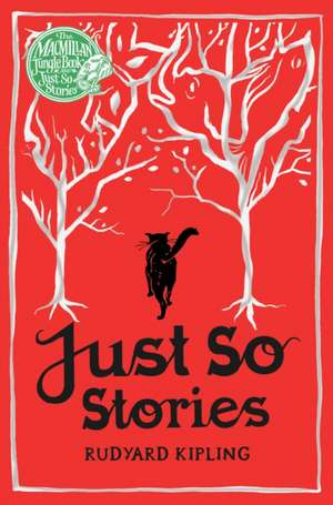 Just So Stories de Rudyard Kipling