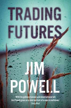 Trading Futures de Jim Powell