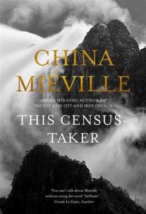 This Census-Taker de China Mieville