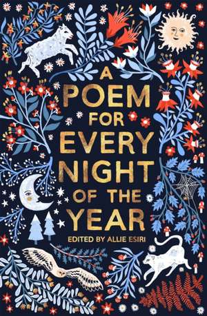 Esiri, A: A Poem for Every Night of the Year de Allie Esiri