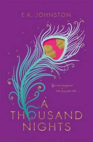 Thousand Nights de E. K. Johnston