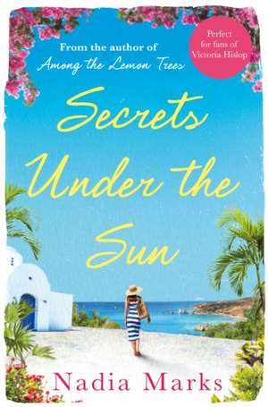 Secrets Under the Sun de Nadia Marks