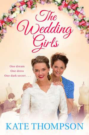 The Wedding Girls de Kate Thompson