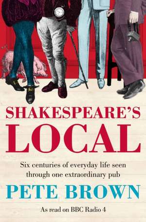 Shakespeare's Local de Pete Brown