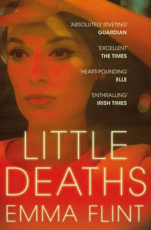 Little Deaths de Emma Flint