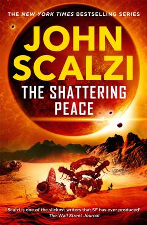 The Shattering Peace de John Scalzi