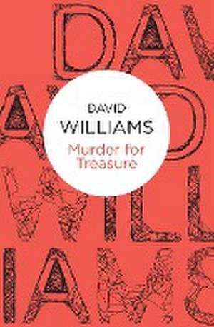 Murder for Treasure de David Williams