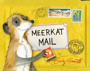 Meerkat Mail de Emily Gravett