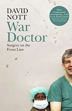 Nott, D: War Doctor de David Nott