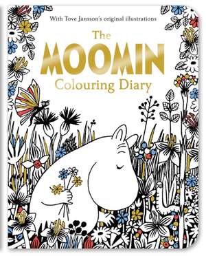 Jansson, T: The Moomin Colouring Diary de Tove Jansson