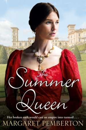 The Summer Queen de Margaret Pemberton