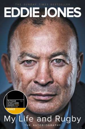 My Life and Rugby de Eddie Jones