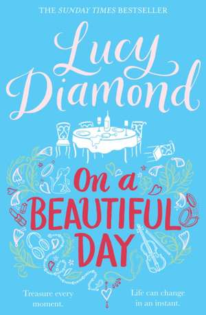 On a Beautiful Day de Lucy Diamond