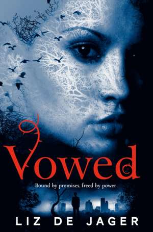 Vowed de Liz De Jager