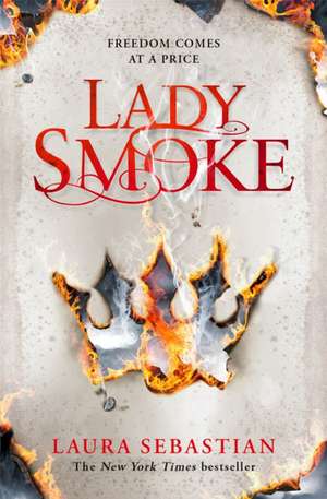 Lady Smoke de Laura Sebastian