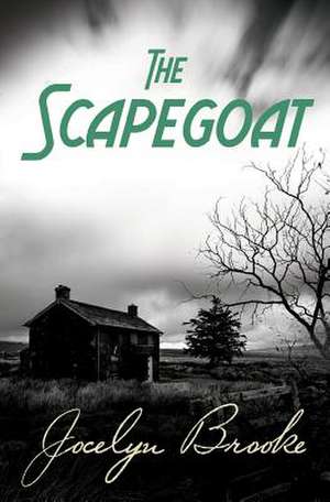 The Scapegoat de Jocelyn Brooke