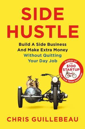 Side Hustle de Chris Guillebeau