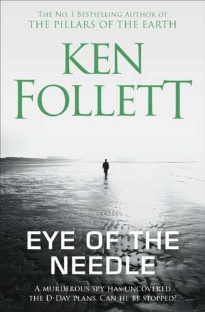 Eye of the Needle de Ken Follett