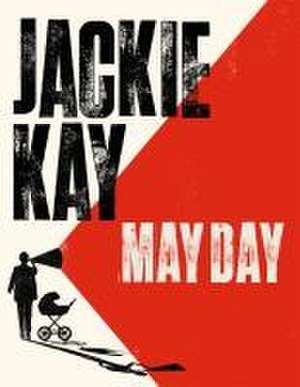 May Day de Jackie Kay