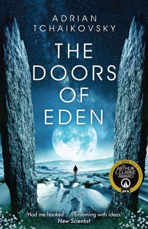 The Doors of Eden de Adrian Tchaikovsky