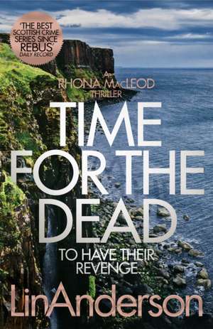 Time for the Dead de Lin Anderson