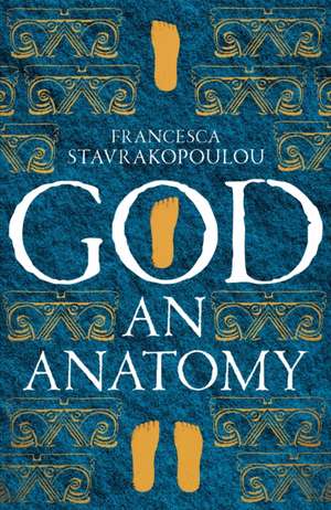 God de Francesca Stavrakopoulou