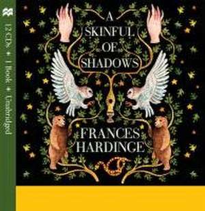 A Skinful of Shadows de Frances Hardinge