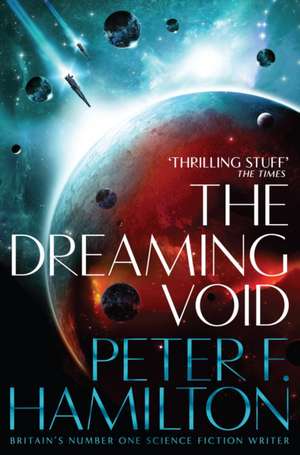 The Dreaming Void de Peter F. Hamilton