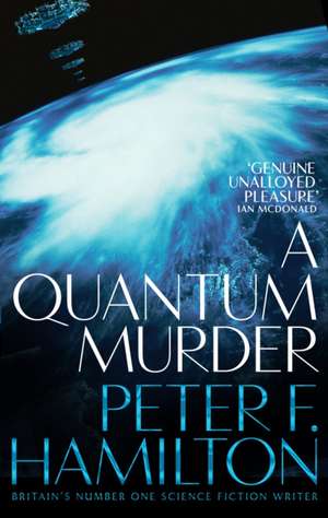 A Quantum Murder de Peter F. Hamilton