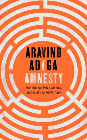 Amnesty de Aravind Adiga