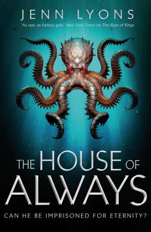 The House of Always de Jenn Lyons