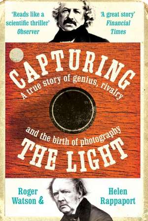 Capturing the Light de Roger Watson