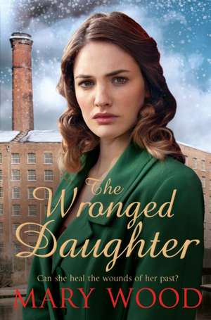 The Wronged Daughter de Mary Wood