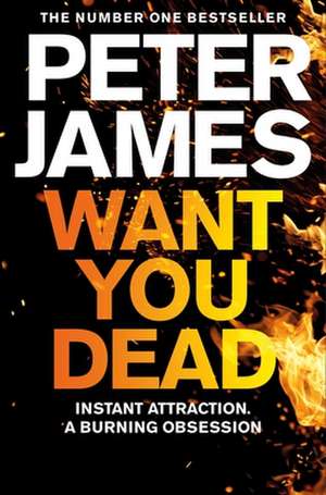 Want You Dead de Peter James